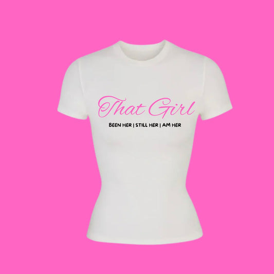 That Girl Tee